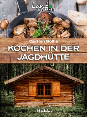 cover image of Kochen in der Jagdhütte